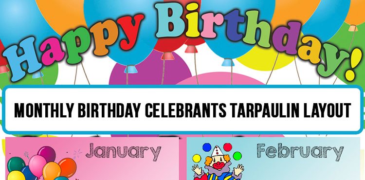 Monthly Birthday Celebrants Tarpaulin Layout – DepEd Forum